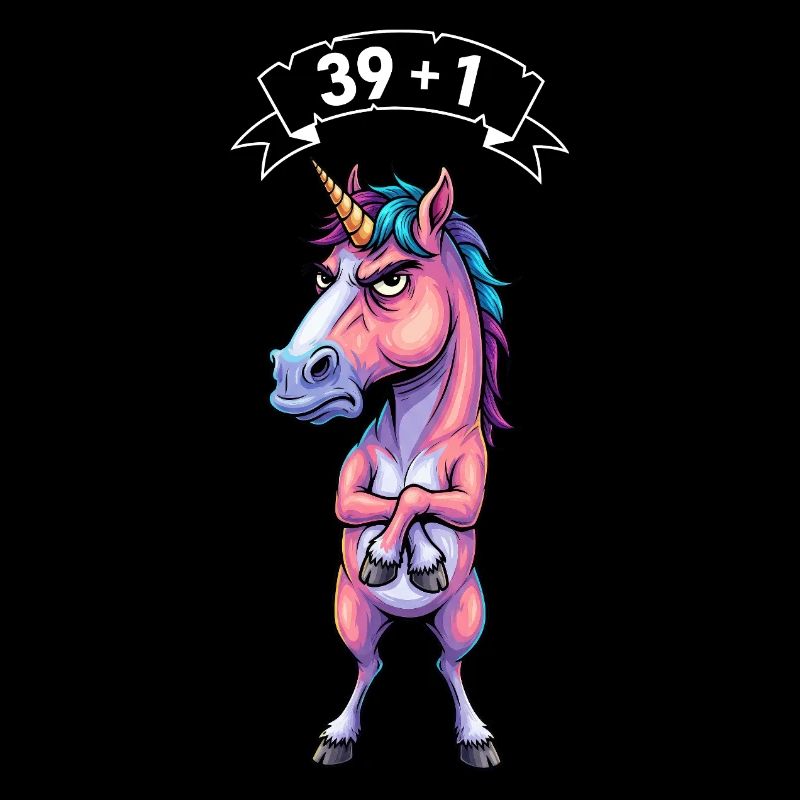 40. Geburtstag Einhorn Spruch – 39+1 Geschenk