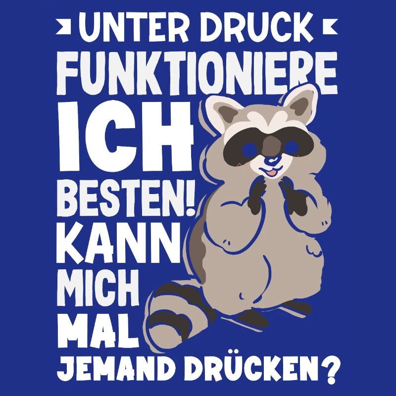 I function best under pressure