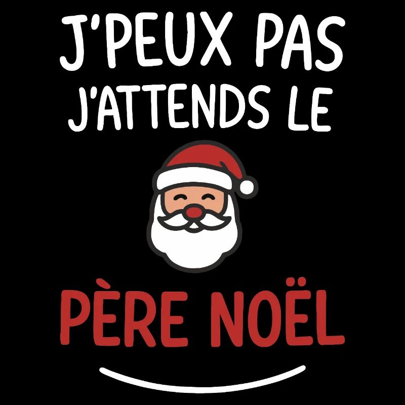 J’peux pas j’attends le Père Noël