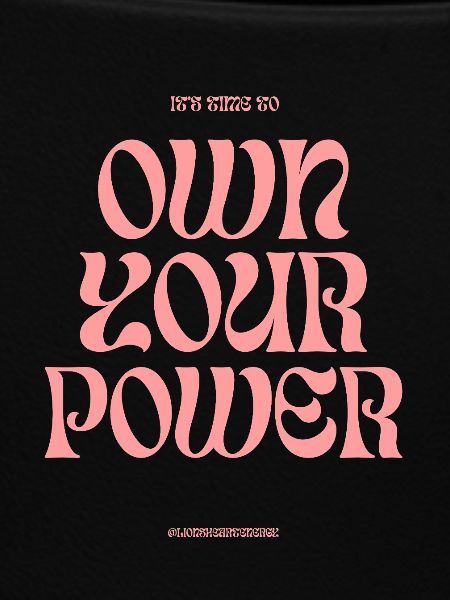 own your power