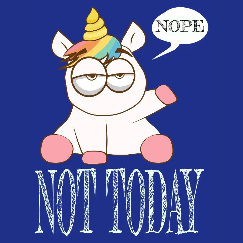 Schlummerndes Einhorn Not Today