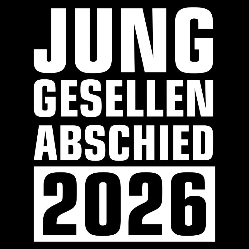 Junggesellenabschied 2026