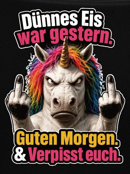 Grumpy Einhorn Eskalation
