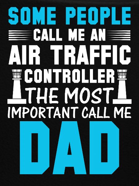Air Traffic Controller Dad