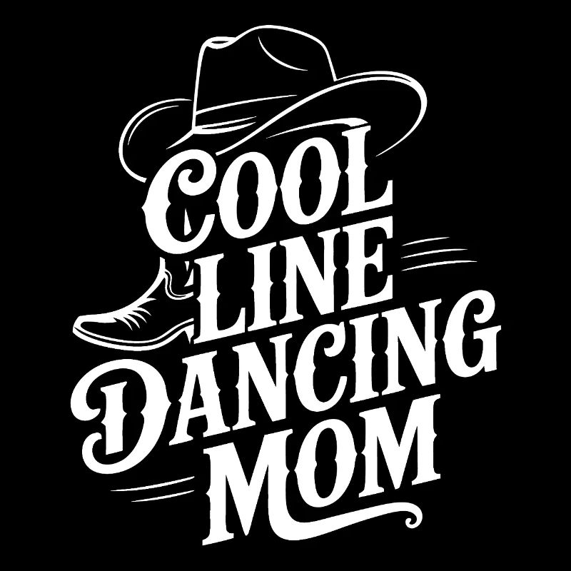 Line Dance Mom Line Dance Mom Cadeau