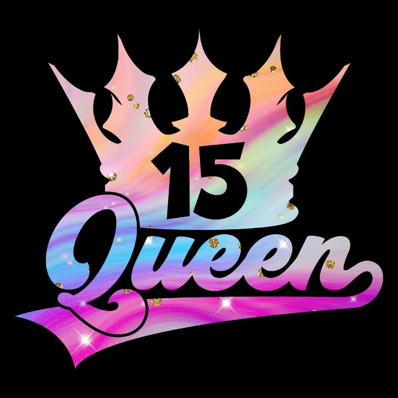 15. GEBURTSTAG MÄDCHEN QUEEN PRINZESSIN