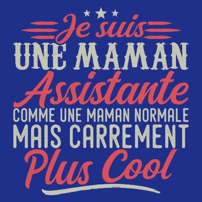 Ich bin eine Assistant Mom, ausgesprochen cool