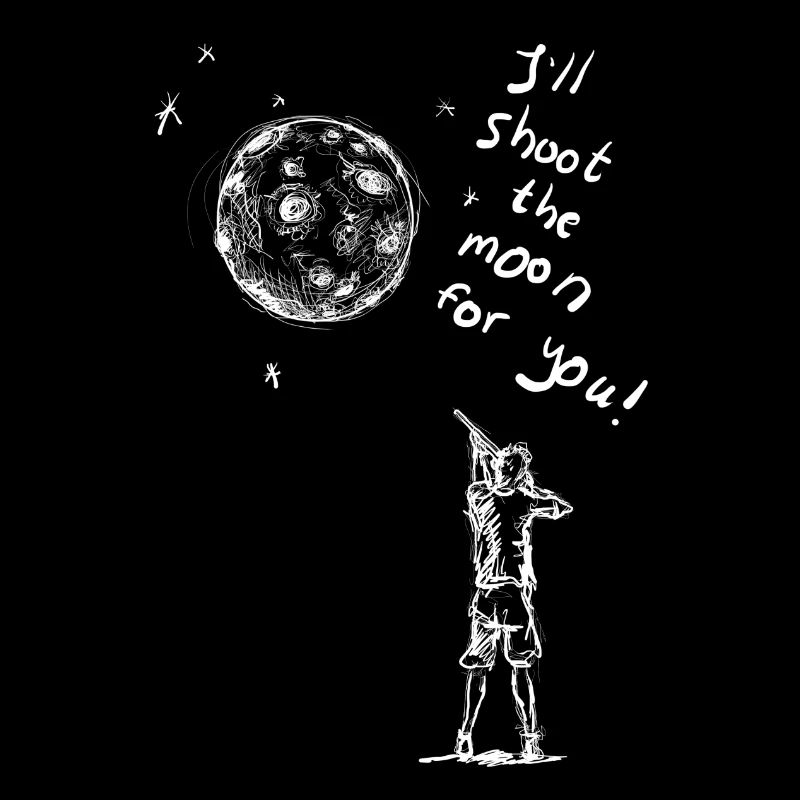 Ich werde den Mond schießen (weiß)