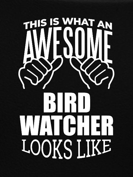 Bird Watching Bird Watching Bird Watching