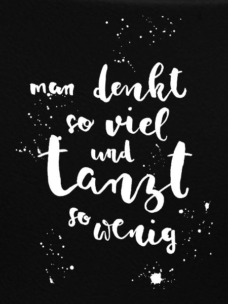 Dancing instead of thinking