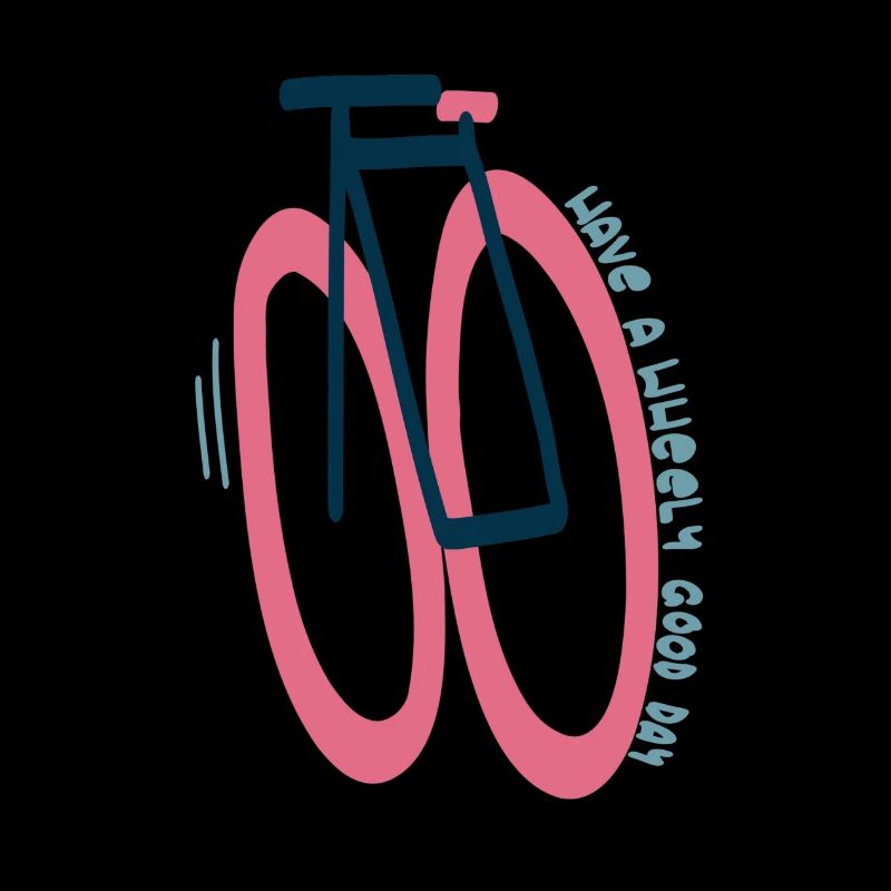 have a wheely good day pink
