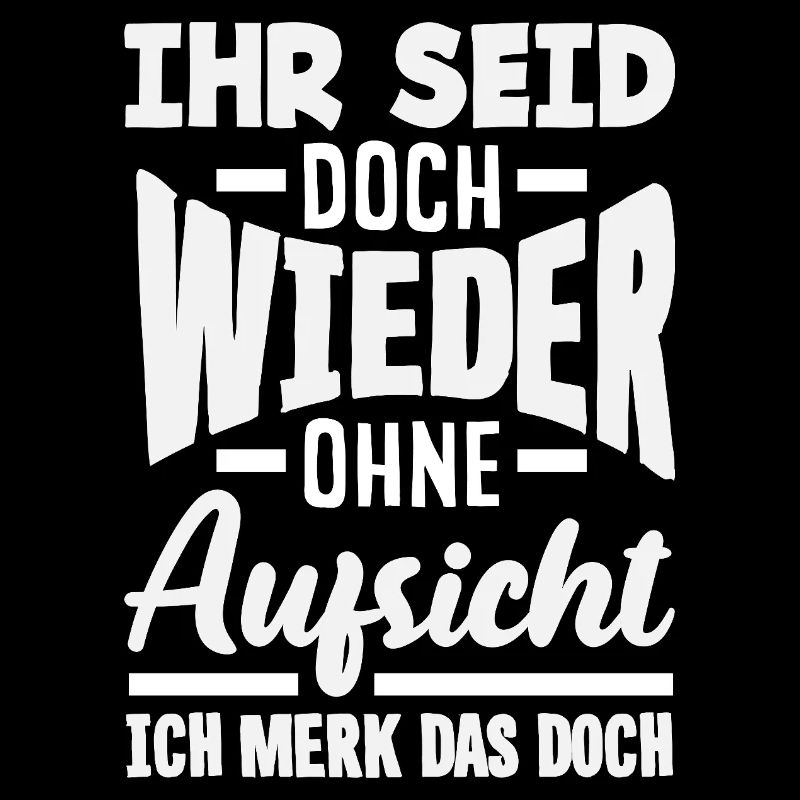Again without supervision – sarcasm