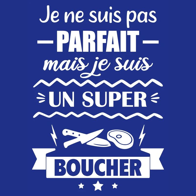  Pas parfait mais super boucher