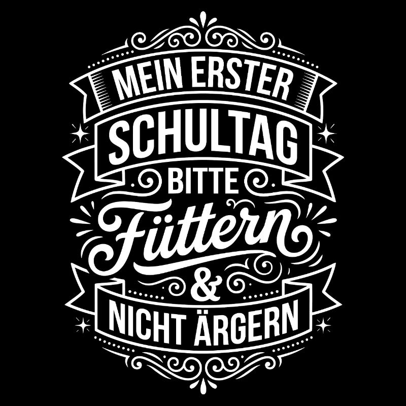 Erster Schultag: Füttern Nicht Ärgern