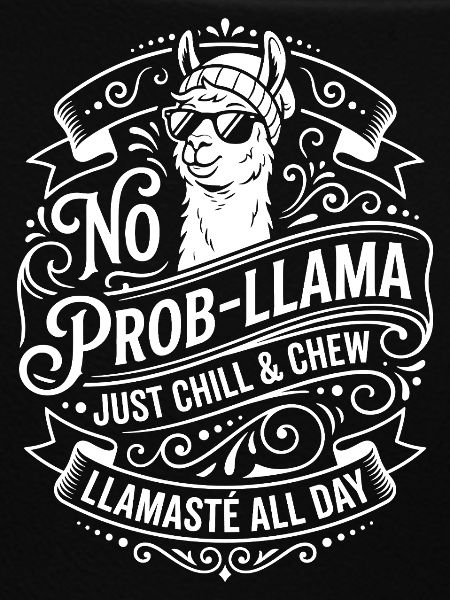 No Prob-Llama Chill & Chew