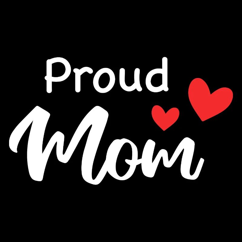 Proud Mom