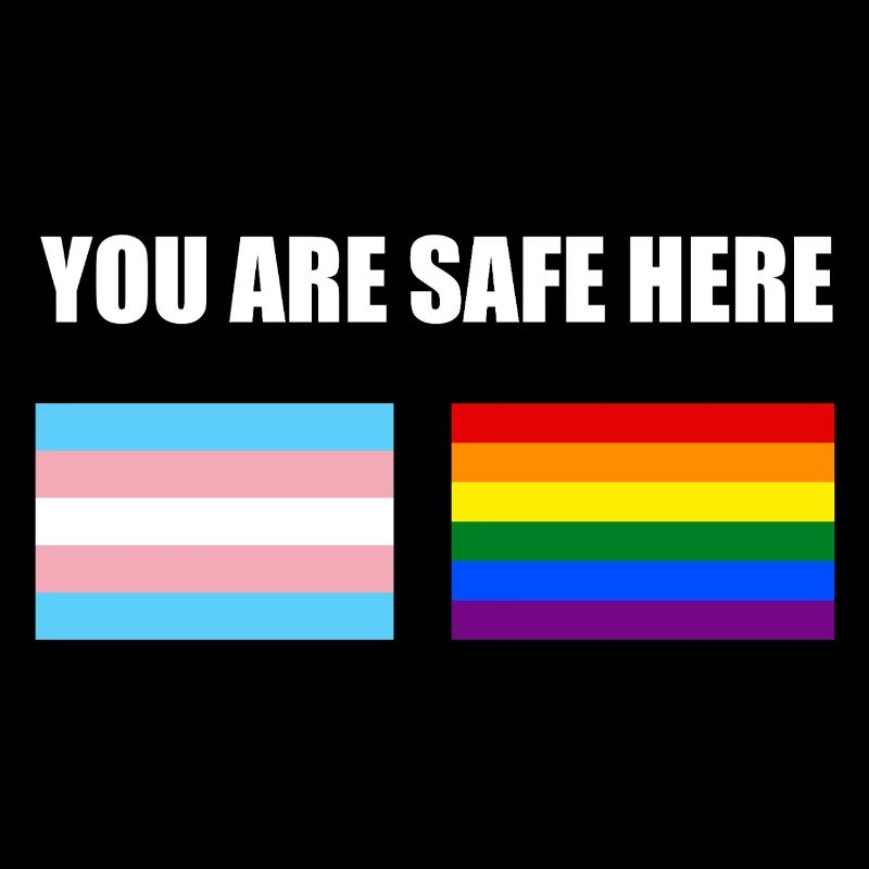 You Are Safe Here LGBT Sign Flags