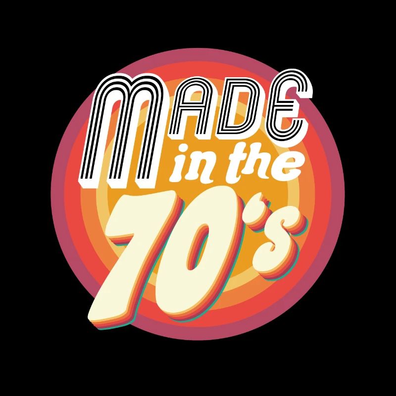 Birthday 70s Born in the 70s 70's