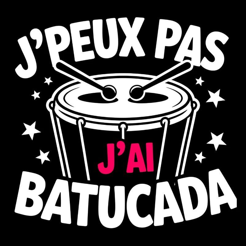 I can't, I have Batucada