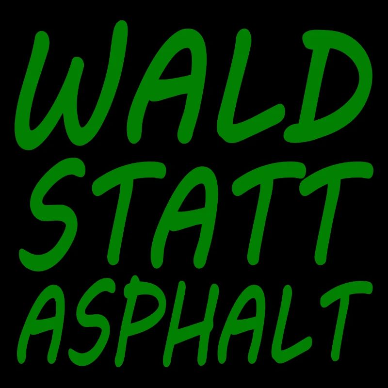 wald statt asphalt