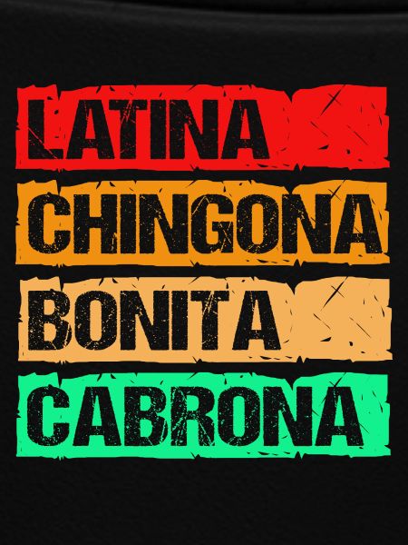 Chingona Latina