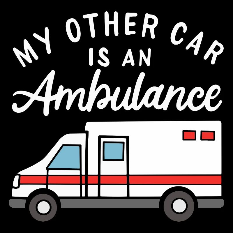 My Other Car Is An Ambulance