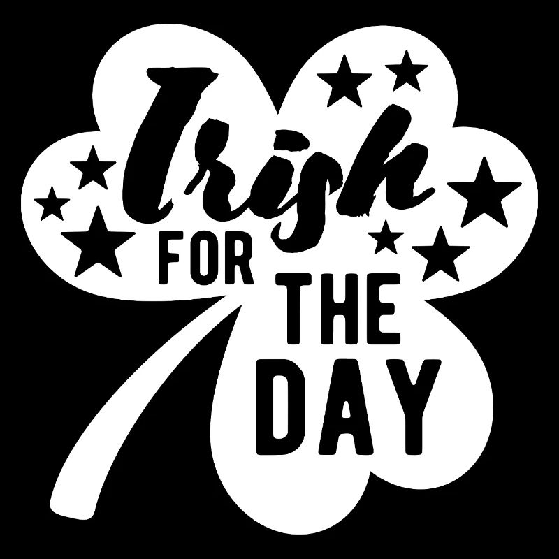 Irish for a day - Shamrock - Ireland