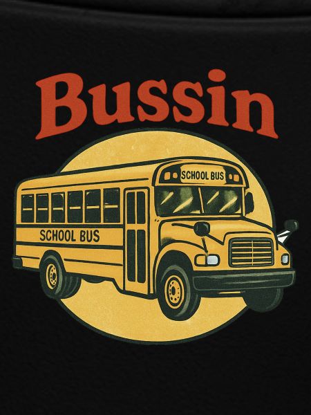 Bussin