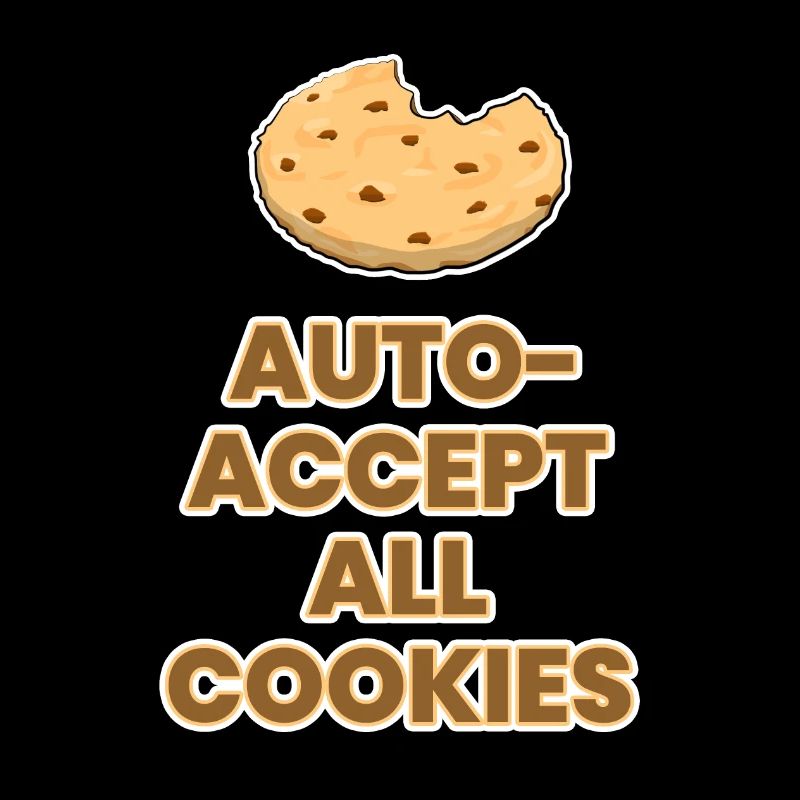 Auto accept all cookies funny pun joke gift