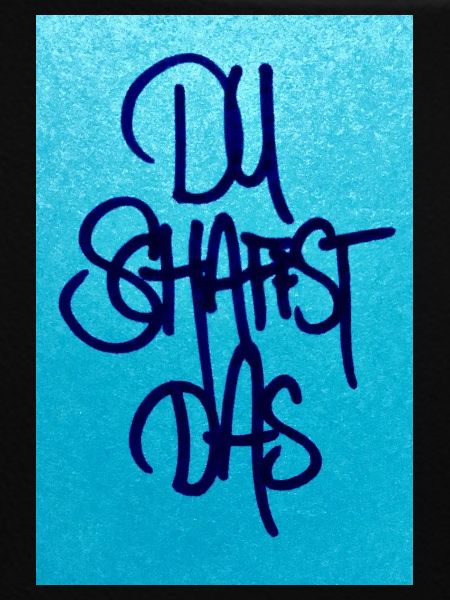 DU SCHAFFST DAS