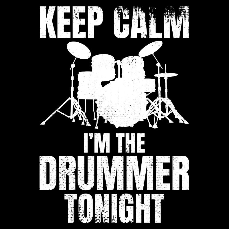 I'm the drummer tonight