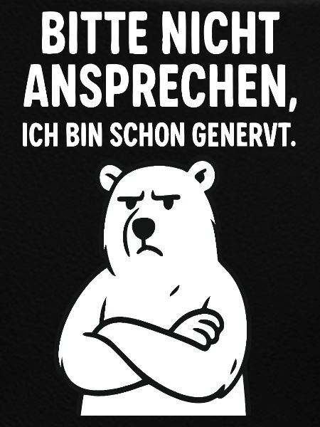 Eisbär - bitte nicht ansprechen.