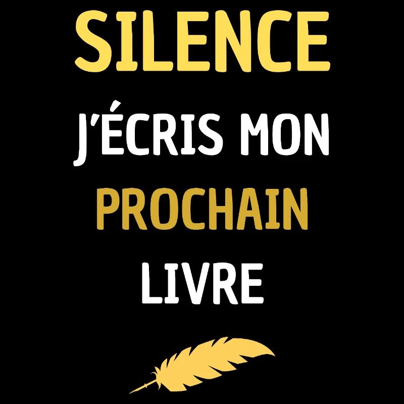 SILENCE J'ECRIS MON PROCHAIN LIVRE