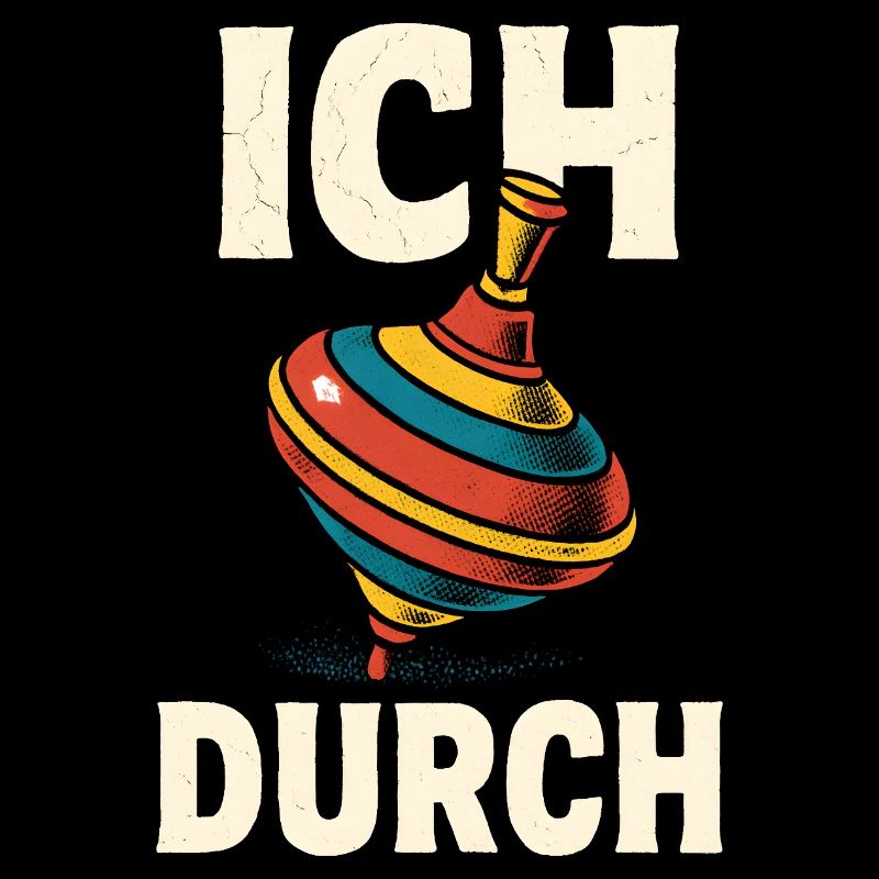 Lustiger Spruch Humor Ich Dreh Durch Geschenkidee