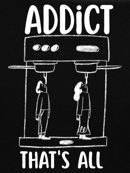 Coffee addict