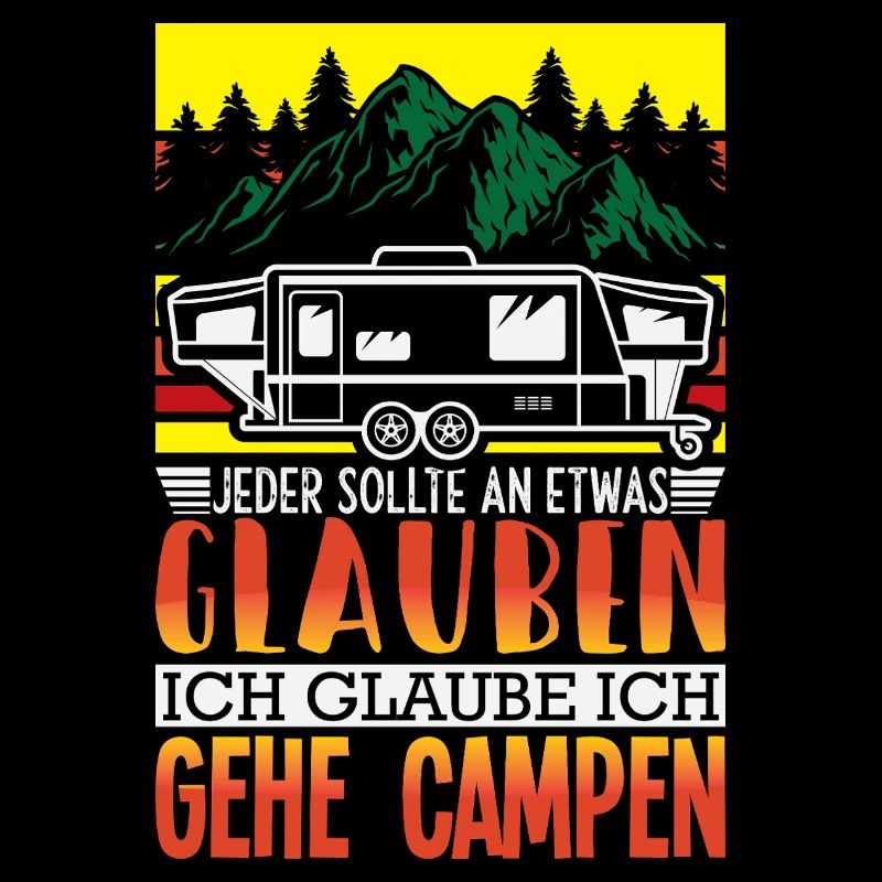 Camper Camping Wohnwagen Spruch