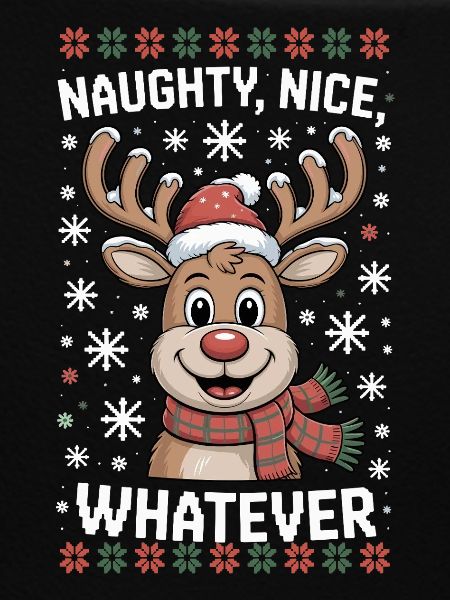 Naughty Nice Whatever Reindeer