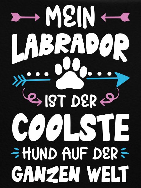 labrador hund spruch