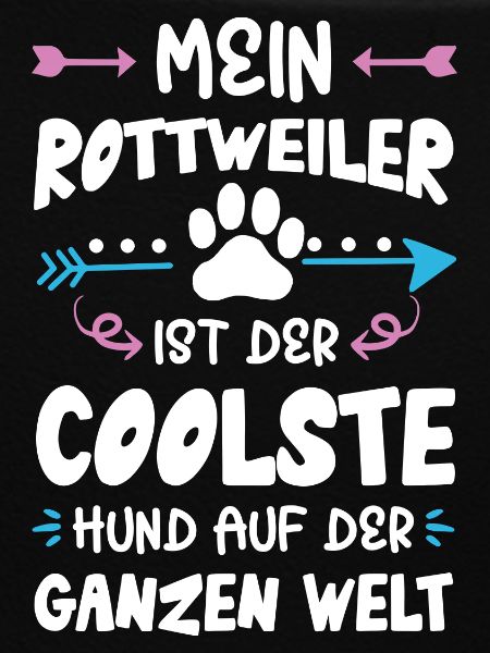 rottweiler hund spruch