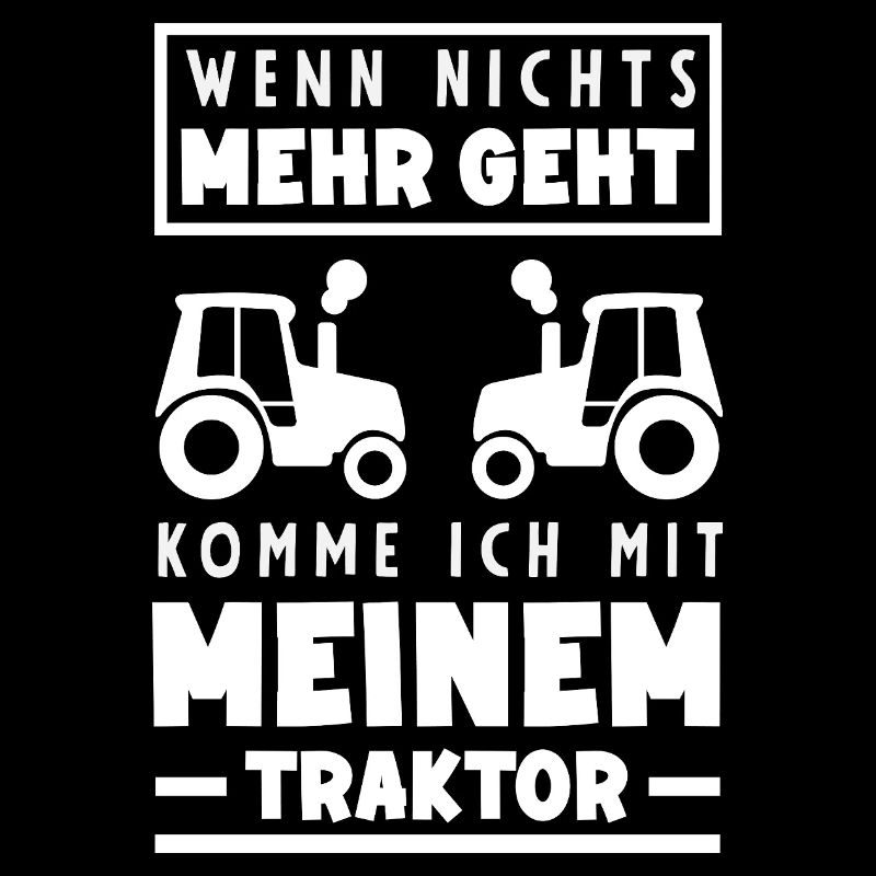 If nothing else works, I'll come with my tractor