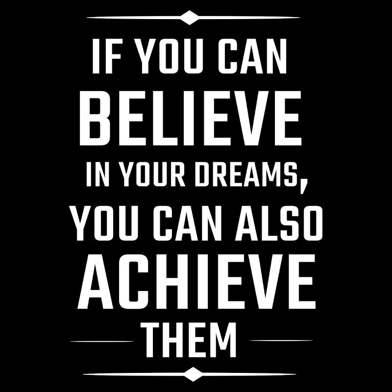 Croyance dans les rêves Citation de motivation