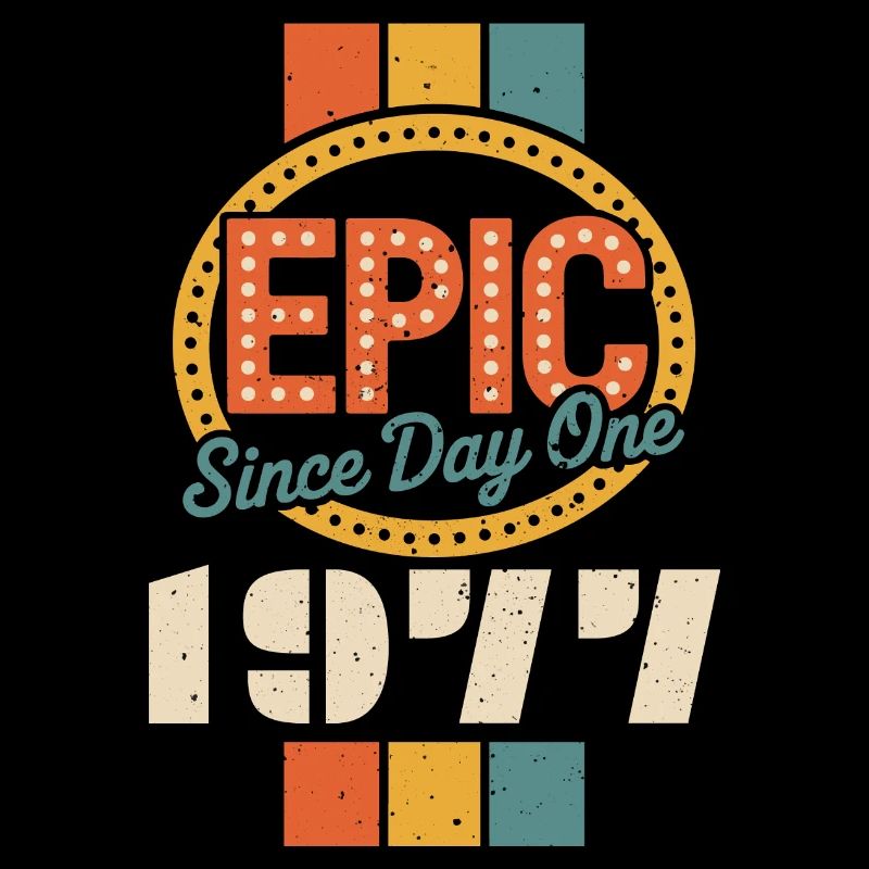 Legendary since 1977