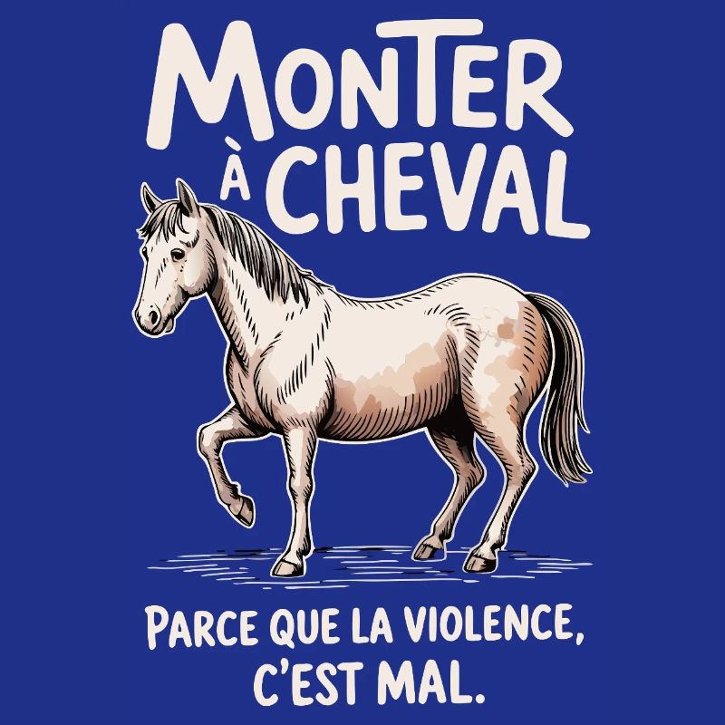 Monter à cheval, parce que la violence c’est mal