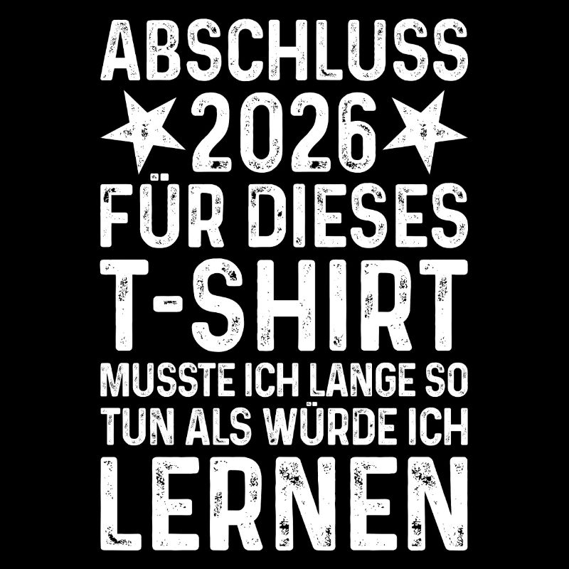 Abschluss 2026 (lange so tun als würde ich lernen)