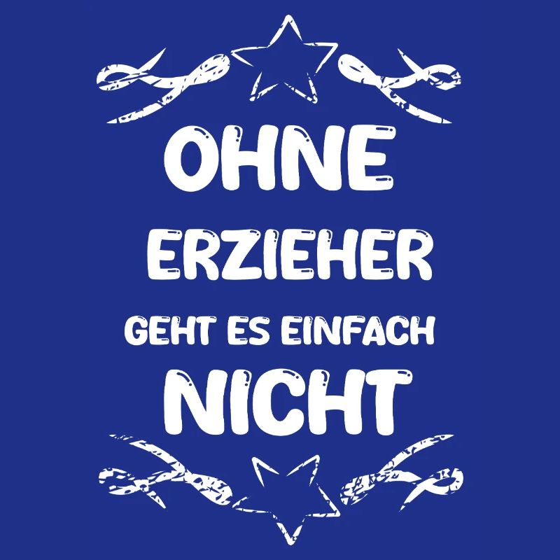 Erzieher als Spruch