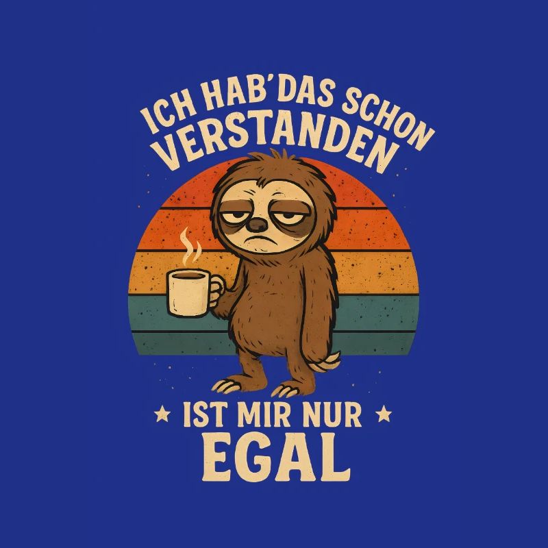 Sloth, I already understood that
