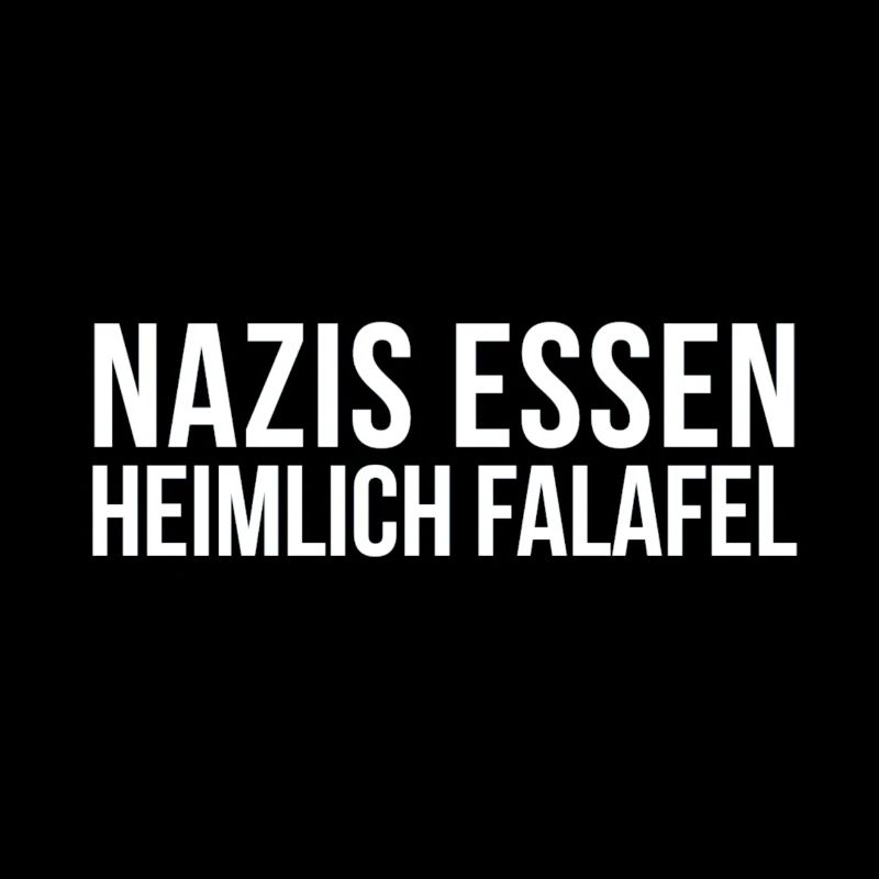 Nazis Essen Heimlich Falafel | Antifa Geschenkidee