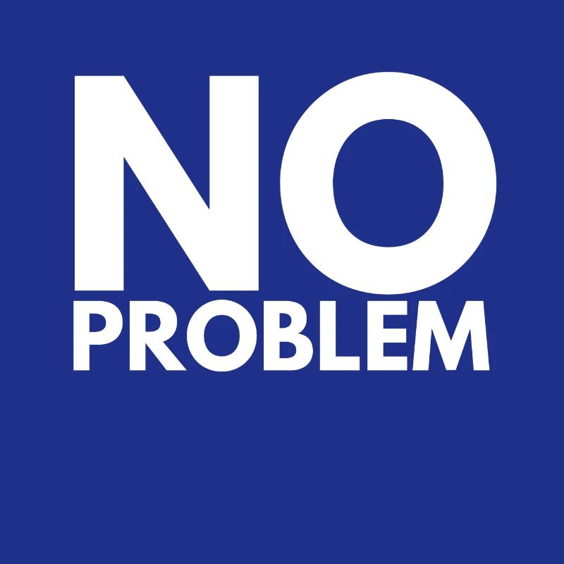 No Problem
