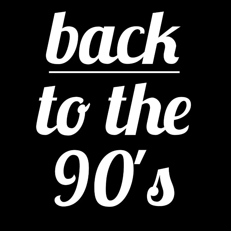 back to the 90s 90s