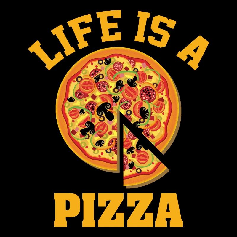 Life Is A Pizza